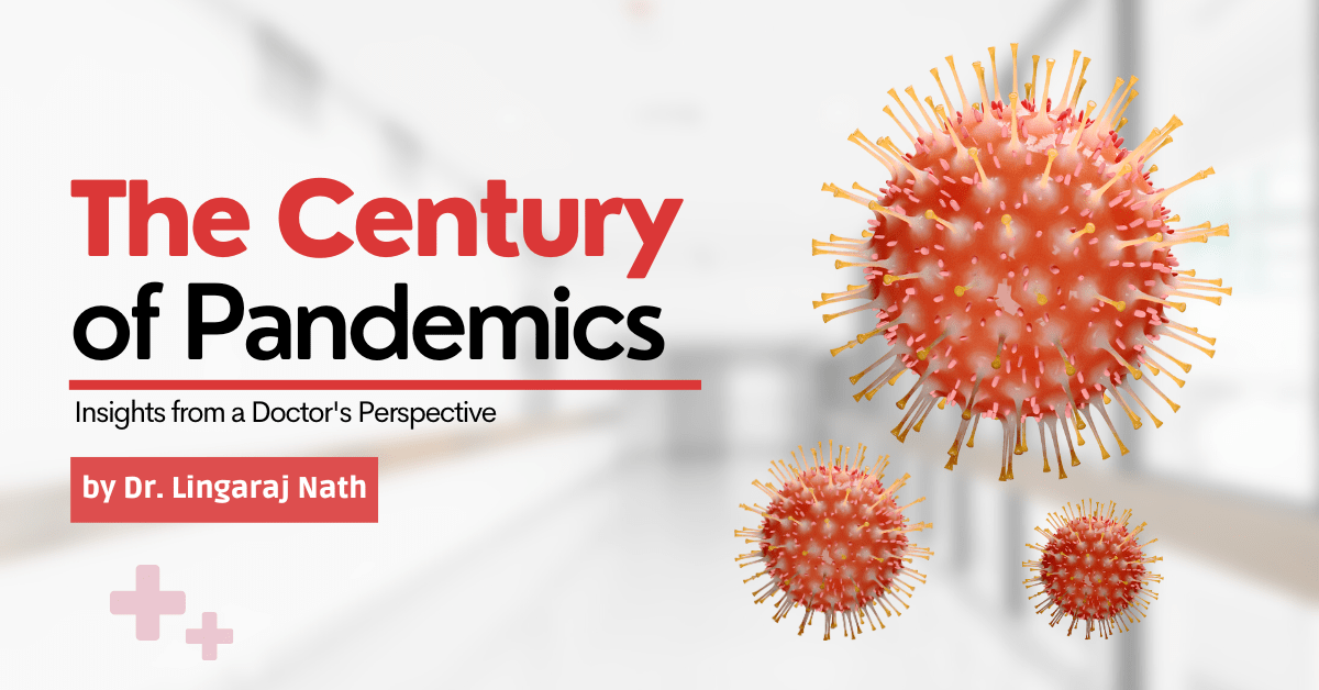 Century of pandemics